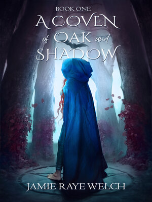 cover image of A Coven of Oak and Shadow